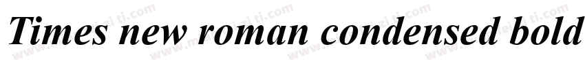 Times new roman condensed bold字体转换